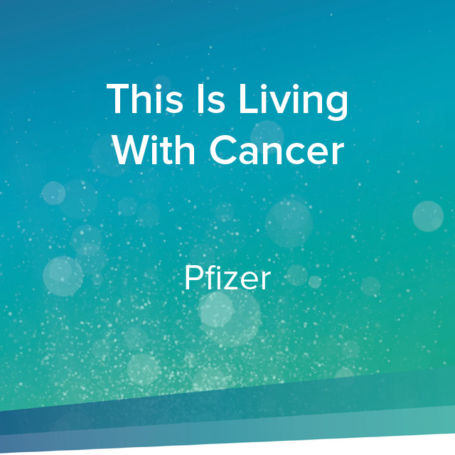 this is living with cancer this is living with cancer